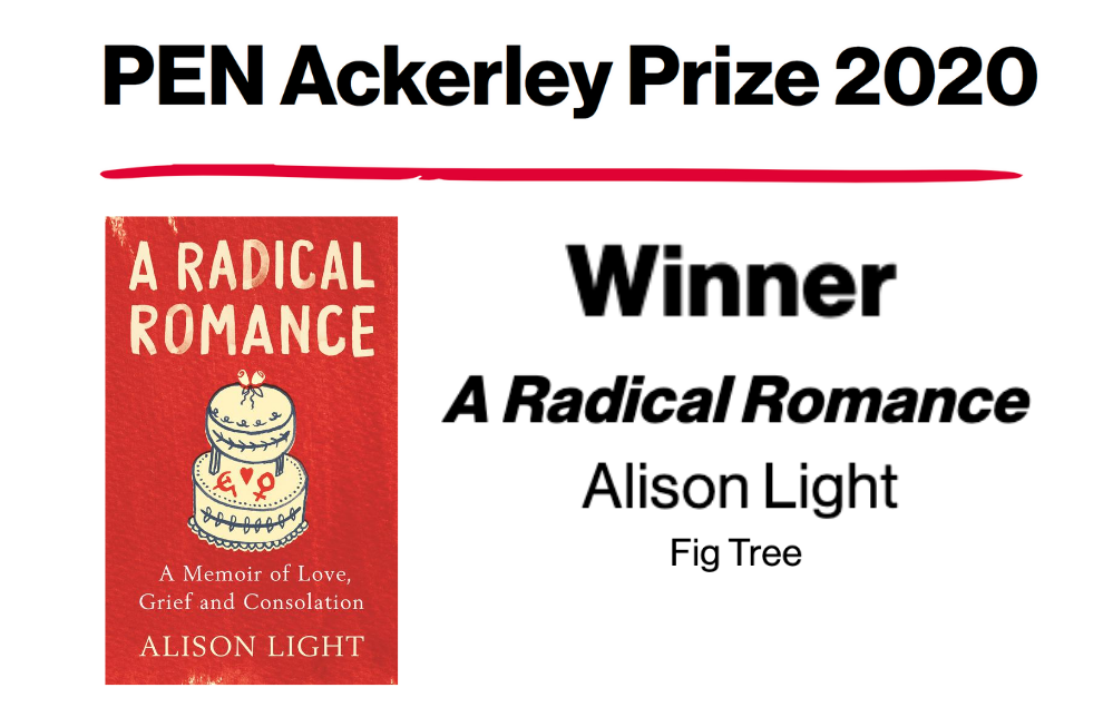 Alison Light wins PEN Ackerley Prize 2020 for A Radical Romance ...